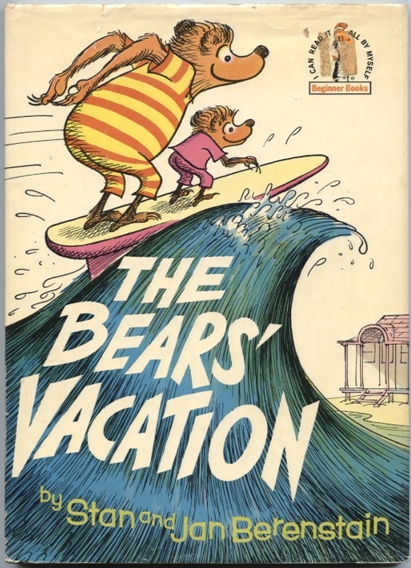 The Bears Vacation by Stan and Jan Berenseain Published 1968