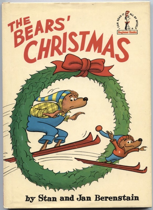 The Bears Christmas by Stan and Jan Berenseain Published 1970