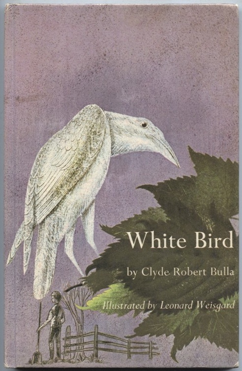 White Bird by Clyde Robert Bulla Published 1966