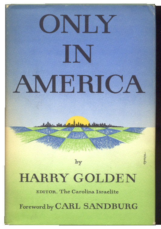 Only In America by Harry Golden Published 1958