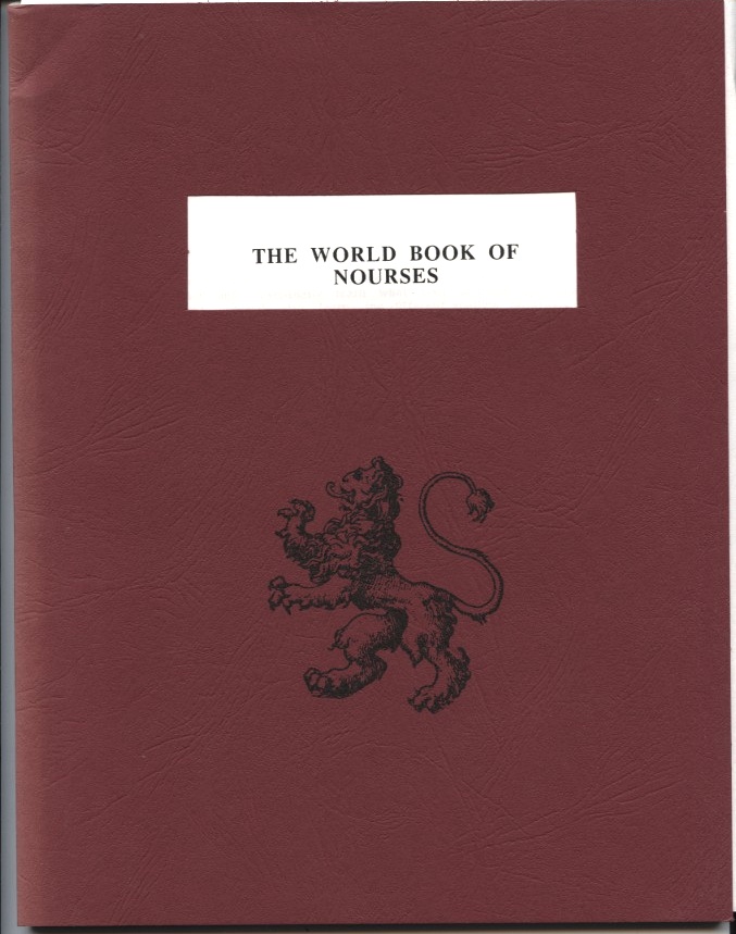 The World Book Of Nourses by Halbert's Family Heritage Published 1991