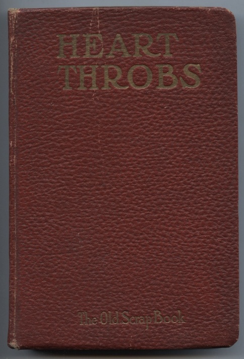 Heart Throbs by World Syndicate Company Published 1911