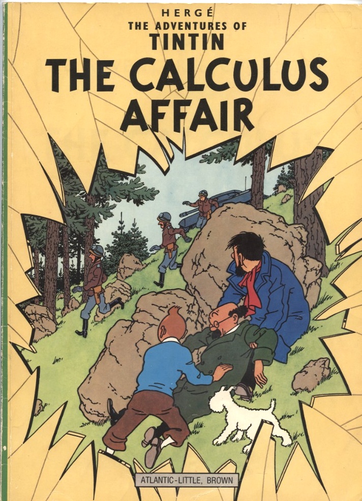 Adventures of Tintin The Calculus Affair by Herge Published 1976