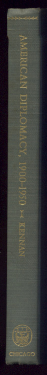 American Diplomacy by George F Kennan Published 1951