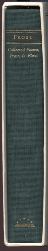 Library of America Robert Frost Collected Poems Prose and Plays