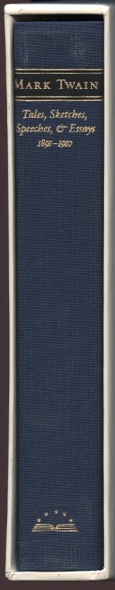 Library of America Mark Twain Tales Sketches Speeches and Essays 1891 - 1910
