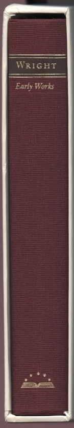 Library of America Richard Wright Early Works