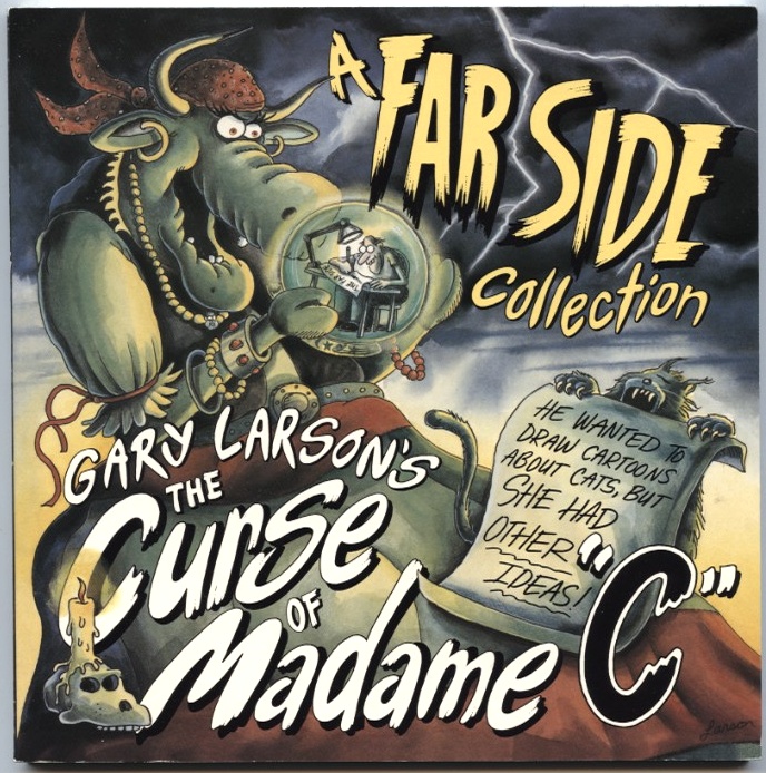 The Curse of Madame C by Gary Larson Published 1994