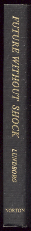 Future Without Shock by Louis B Lundborg Published 1974