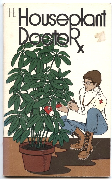 The Houseplant Doctor by Rex E Mabe Published 1975