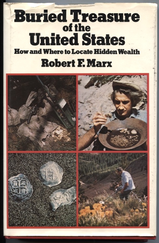 Buried Treasure of the United States by Robert F Marx Published 1978