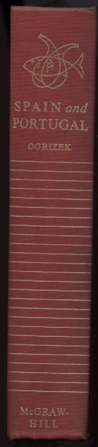Spain and Portugal by Dore Ogrozek Published 1953