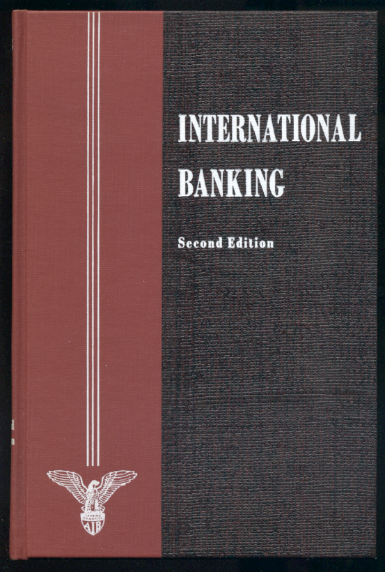 International Banking Second Edition by Paul K Oppenheim Published 1969