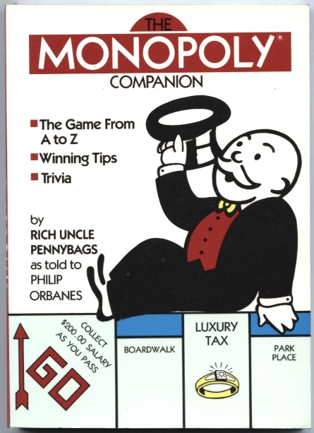 The Monopoly Companion by Philip Orbanes Published 1988