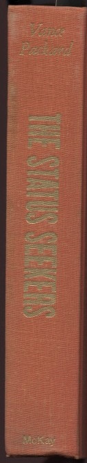 The Status Seekers by Vance Packard Published 1959