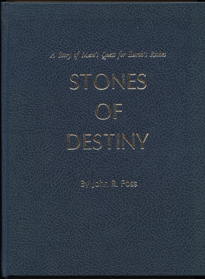 Stones of Destiny by John R Poss Published 1975