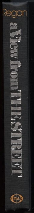 A View From The Street by Donald Regan Published 1972