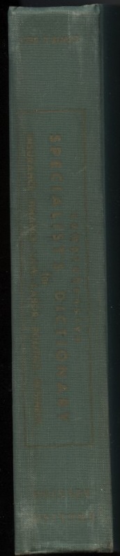 English Spanish Comprehensive Specialists Dictionary for Research Finance Law Labor Politics Business by Lewis Sell Published 1955