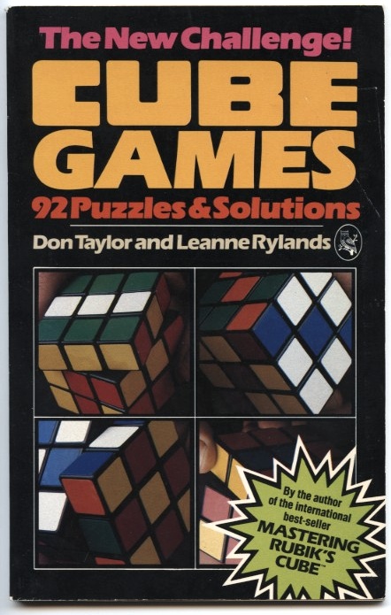 Cube Games by Don Taylor and Leanne Rylands Published 1981
