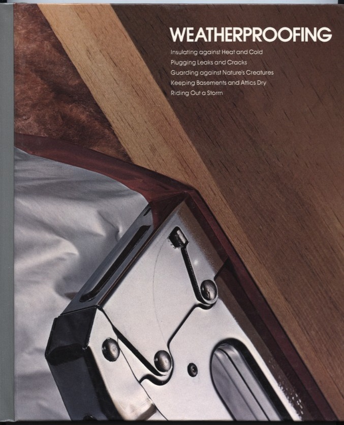 Weatherproofing by Time Life Published 1977