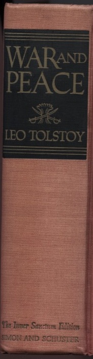 War and Peace by Leo Tolstoy Published 1942