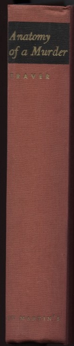 Anatomy of a Murder by Robert Traver Published 1958
