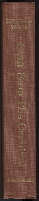 Don't Stop the Carnival by Herman Wouk Published 1965