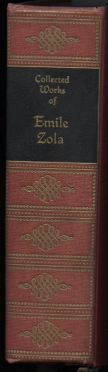 The Collected Works of Emile Zola by Emile Zola Published 1928