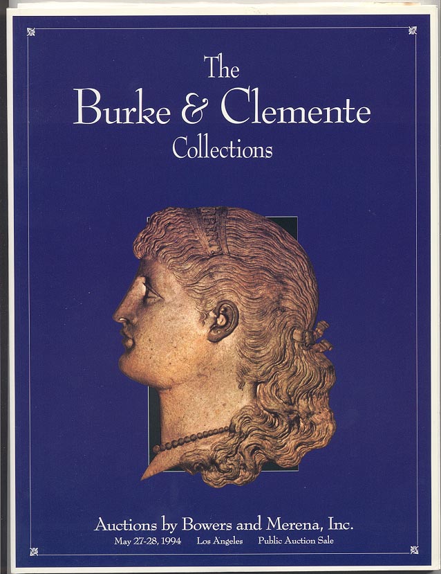 Auctions by Bowers And Merena Burke and Clemente Collections May 1994