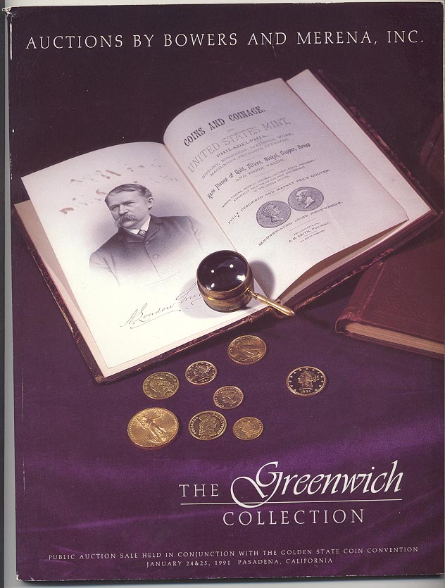 Auctions by Bowers and Merena Greenwich Collection January 1991