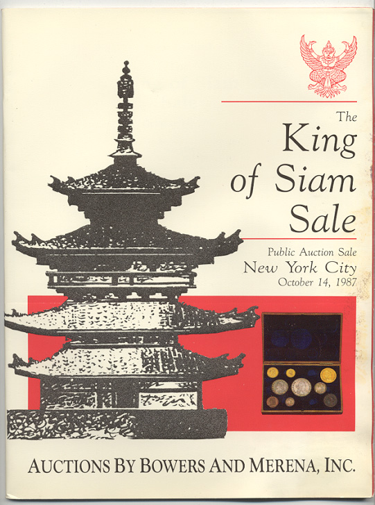 Auctions by Bowers and Merena King of Siam Collection October 1987