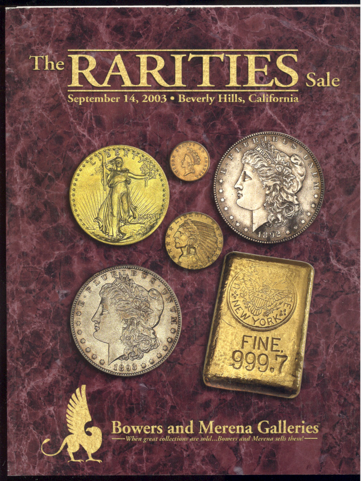 Auctions by Bowers and Merena Rarities Sale September 2003