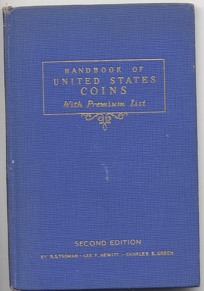 Handbook of United States Coins Bluebook 2nd Edition By R S Yeoman