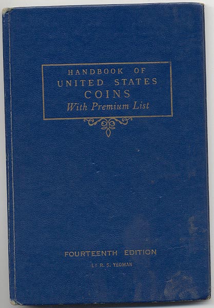Handbook of United States Coins Bluebook 14th Edition By R S Yeoman