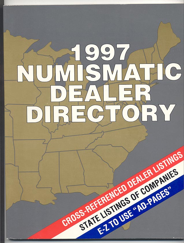 1997 Numismatic Dealer Directory Coin Dealer Newsletter