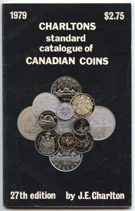 1979 Charlton Standard Catalogue of Canadian Coins 27th Edition