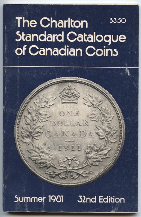 Summer 1981 Charlton Standard Catalogue of Canadian Coins 32nd Edition