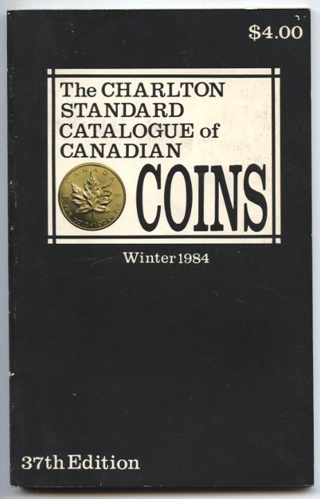 Winter 1984 Charlton Standard Catalogue of Canadian Coins 37th Edition