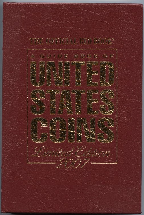 A Guide Book of United States Coins Redbook 2007 60th Edition Leather Bound by R S Yeoman