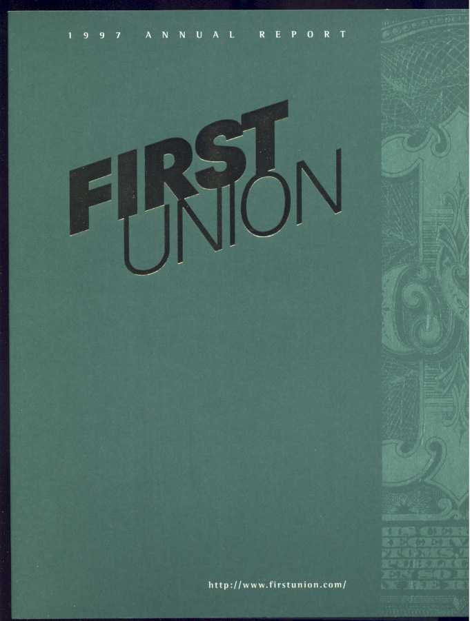 First Union 1997 Annual Report